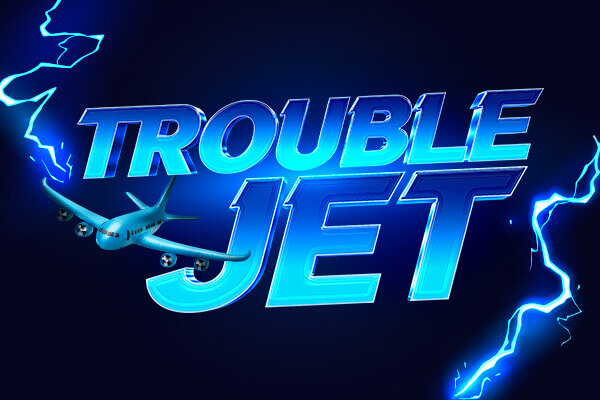 Trouble Jet
